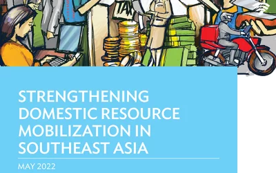 STRENGTHENINGDOMESTIC RESOURCEMOBILIZATION INSOUTHEAST ASIA