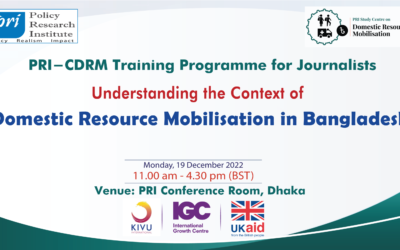 PRI-CDRM Training Programme for Journalists on “Understanding the Context of Domestic Resource Mobilisation in Bangladesh”