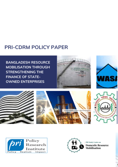 Bangladesh Resource Mobilisation Through Strengthening the Finances of State-Owned Enterprises